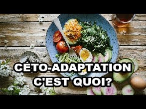 La Céto-Adaptation | C’est quoi?